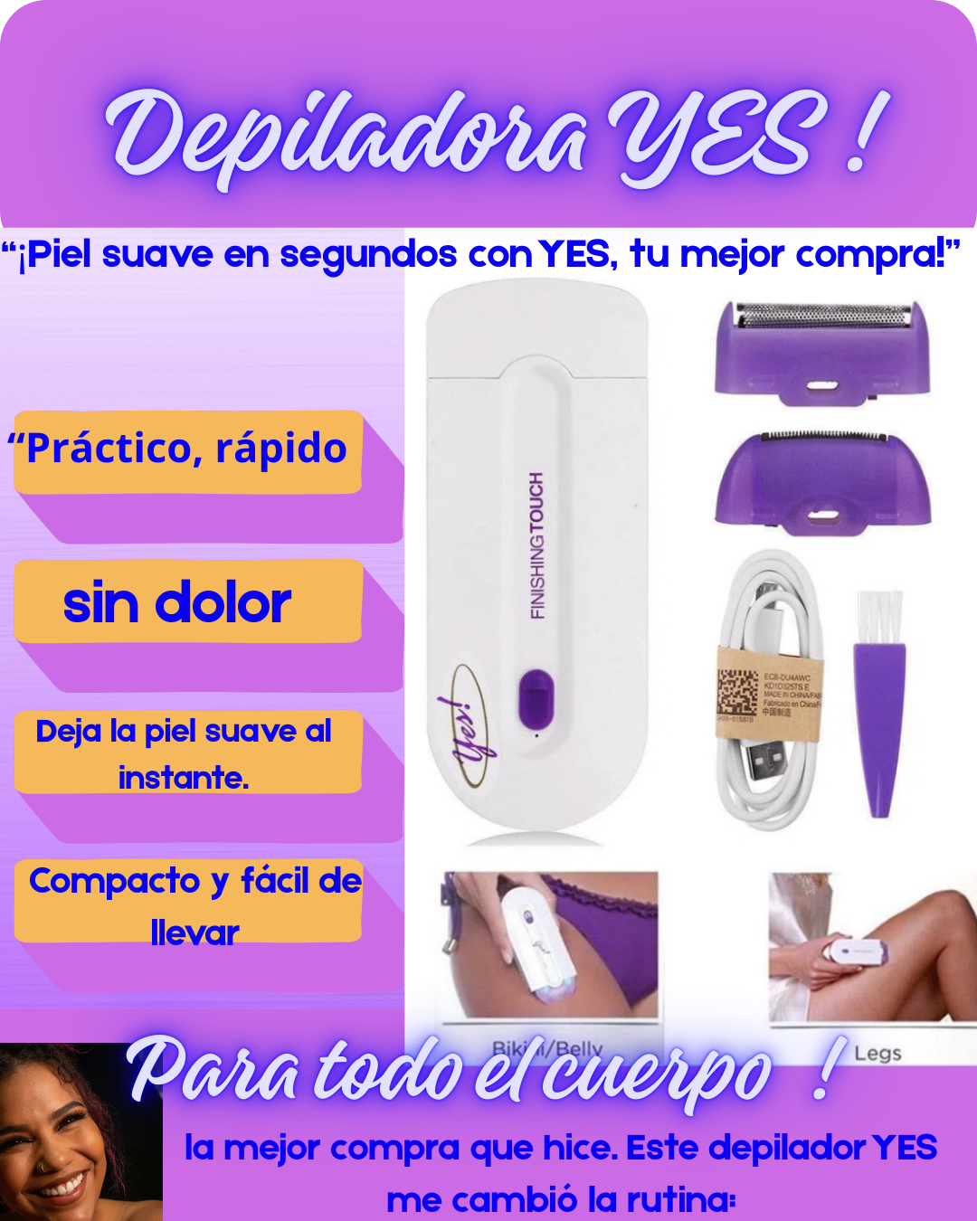 DEPILADOR YESS Dile Adios al vello !
